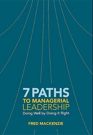 7 Paths to Managerial Leadership