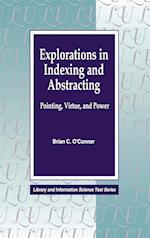 Explorations in Indexing and Abstracting