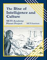 The Rise of Intelligence and Culture