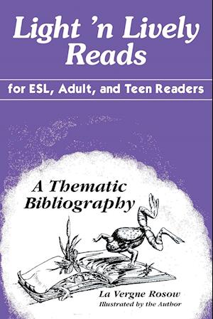 Light 'n Lively Reads for ESL, Adult, and Teen Readers