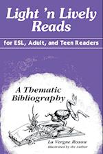 Light 'n Lively Reads for ESL, Adult, and Teen Readers