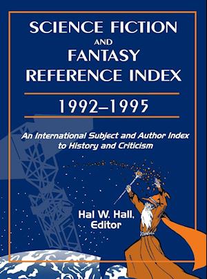 Science Fiction and Fantasy Reference Index, 19921995