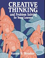 Creative Thinking and Problem Solving for Young Learners