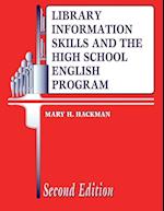 Library Information Skills and the High School English Program, 2nd Edition