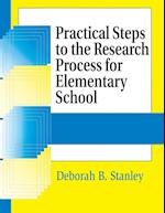Practical Steps to the Research Process for Elementary School
