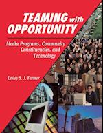 Teaming with Opportunity