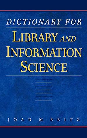 Dictionary for Library and Information Science