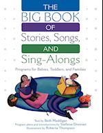 The BIG Book of Stories, Songs, and Sing-Alongs