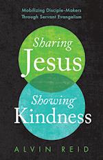 Sharing Jesus, Showing Kindness