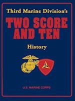 Third Marine Division's Two Score and Ten History