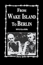 From Wake Island to Berlin