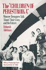 The Children of Perestroika