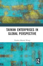 Taiwan Enterprises in Global Perspective