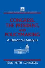 Congress, the President and Policymaking: A Historical Analysis