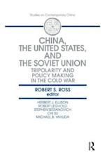China, the United States and the Soviet Union
