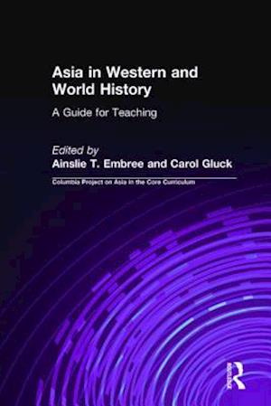 Asia in Western and World History: A Guide for Teaching