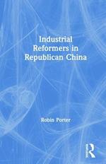 Industrial Reformers in Republican China