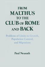 From Malthus to the Club of Rome and Back