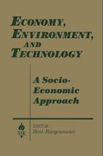 Economy, Environment and Technology: A Socioeconomic Approach