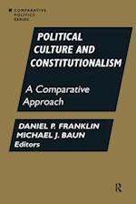 Political Culture and Constitutionalism: A Comparative Approach