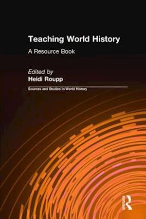 Teaching World History: A Resource Book