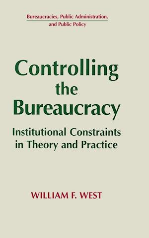 Controlling the Bureaucracy