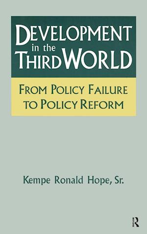 Development in the Third World: From Policy Failure to Policy Reform