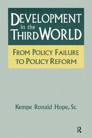 Development in the Third World: From Policy Failure to Policy Reform