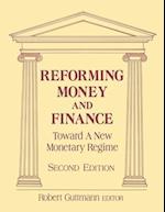 Reforming Money and Finance