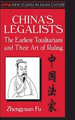 China's Legalists: The Early Totalitarians