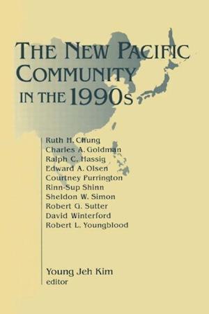 The New Pacific Community in the 1990s