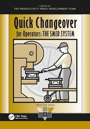 Quick Changeover for Operators