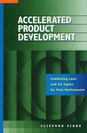 Accelerated Product Development