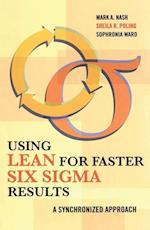 Using Lean for Faster Six Sigma Results