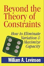 Beyond the Theory of Constraints