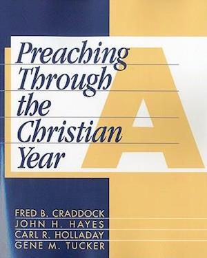 Preaching through the Christian Year