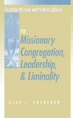 Missionary Congregation, Leadership, and Liminality