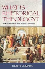 What is Rhetorical Theology?