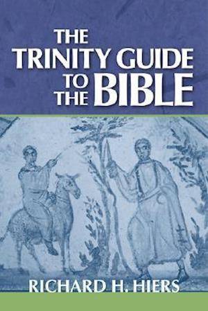 The Trinity Guide to the Bible