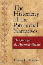 The Historicity of the Patriarchal Narratives