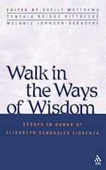 Walk in the Ways of Wisdom