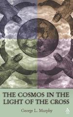 The Cosmos in the Light of the Cross
