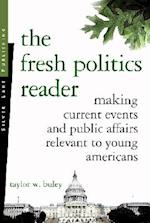 The Fresh Politics Reader