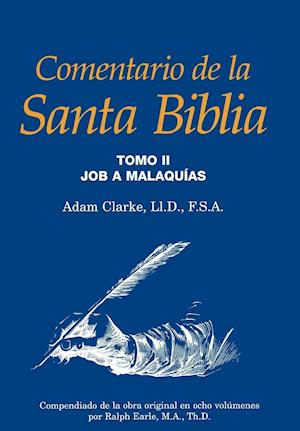 Comentario de La Santa Biblia, Tomo 2