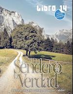 El Sendero de la Verdad, Libro 14