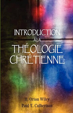 Introduction a la Theologie Chretienne