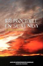 Irreprochable En Su Venida (Spanish