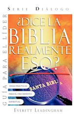 ¿dice La Biblia Realmente Eso? Guia Para El Lider (Spanish