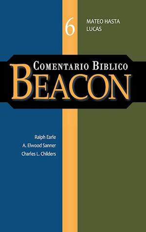 Comentario Biblico Beacon Tomo 6