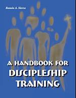 Handbook for Discipleship Training